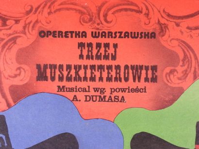 null AFFICHE. D'après W.GORKA "TRZEJ MUSZKIETEROWIE", comédie musicale de A. DUMASA,...