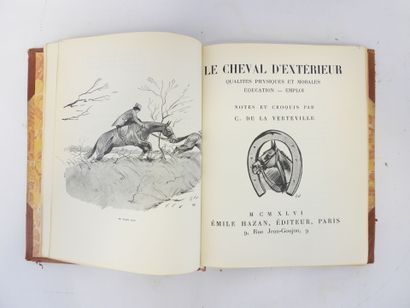 null C. de la VERTEVILLE : Le cheval d'extérieur. Paris, ed. Emile Hazan. 1946. Demie-reliure,...