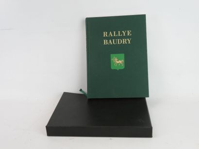 BARON KARL REILLE : Le Rallye-Baudry. Numéroté...