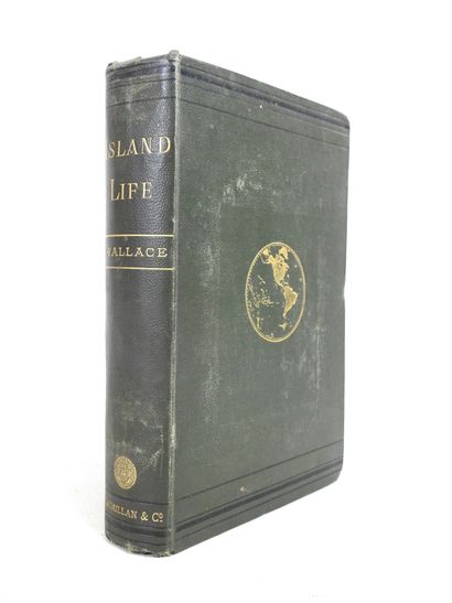 WALLACE Alfred Russel. Island Life: or, the...