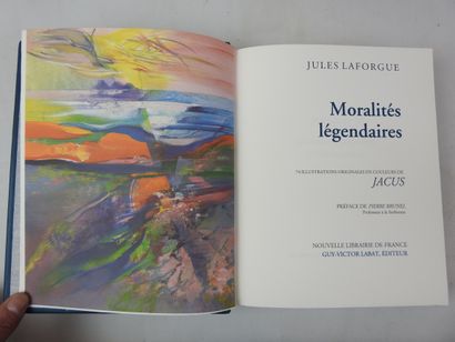 null LAFORGUE (Jules). Moralités légendaires. 74 illustrations originales en couleurs...
