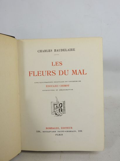 null BAUDELAIRE Charles. Les Fleurs du mal. Paris, Rombaldi. 1939. Ed. illustrée...