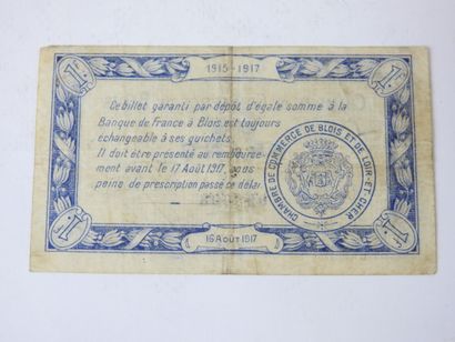 null BLOIS ORLEANS - Chambre de commerce : Un franc daté du 16 aout 1915 et 50 CENT...
