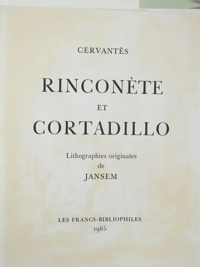 null [JANSEM] - CERVANTES : Rinconète et Cortadillo. Paris, les Francs Bibliophiles,...