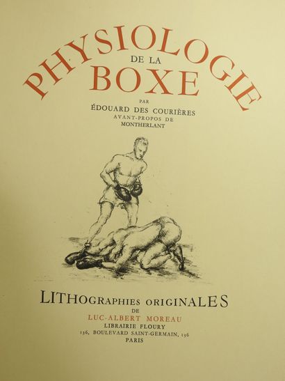 null MOREAU (Luc-Albert) & DES COURIERES (Edouard). Physiologie de la boxe. Paris,...