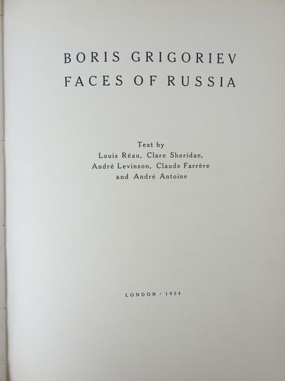 null Boris GRIGORIEV: Faces of Russia. Text by Louis Réau, Clare Sheridan, Andre...