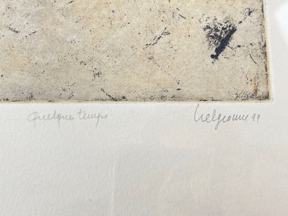 BELGEONNE Gabriel (1935-) "Quelques temps", [19]99, eau-forte et aquatinte, signée...