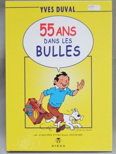 null DUVAL Yves, album hommage, "55 ans dans les bulles" - Les aventures d'Yves Duval...