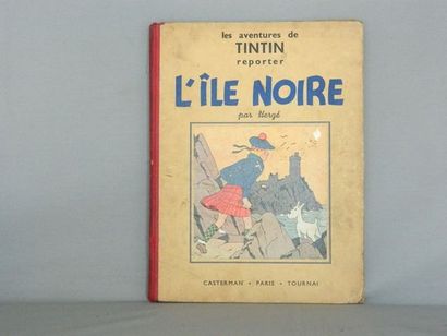 TINTIN HERGÉ (1907-1983), Les aventures de Tintin reporter - "L'Île noire", Casterman,...