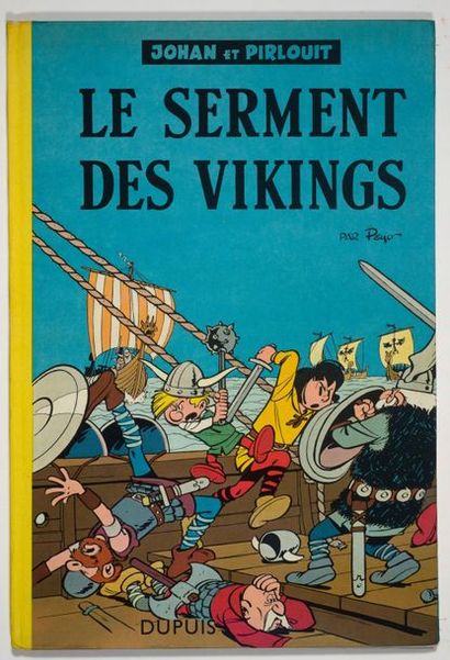 Johan et Pirlouit - Le Serment des Vikings Édition originale cartonnée française...