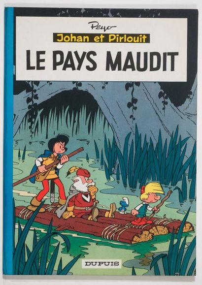 Johan et Pirlouit - Le Pays maudit Édition originale de 1964. Dos bleu intense. Coins...