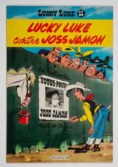 Lucky Luke 11 - contre Joss Jamon Édition de 1962, 4ème plat jaune, dernier titre...