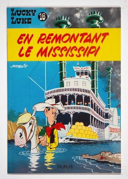 Lucky Luke 16 - En remontant le Mississipi Édition originale de 1961. Plats brillants...