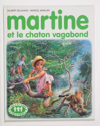 Martine et le chaton vagabond (+ dédicace) Édition originale de 1994. Plats étincelants....