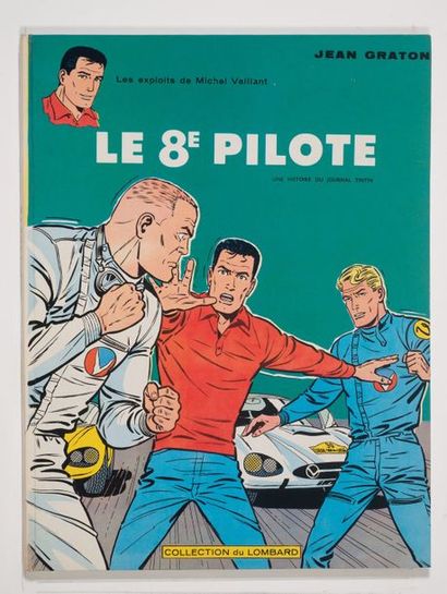 Michel Vaillant - Le 8ème pilote Édition originale Lombard de 1965. Dos arrondi bien...