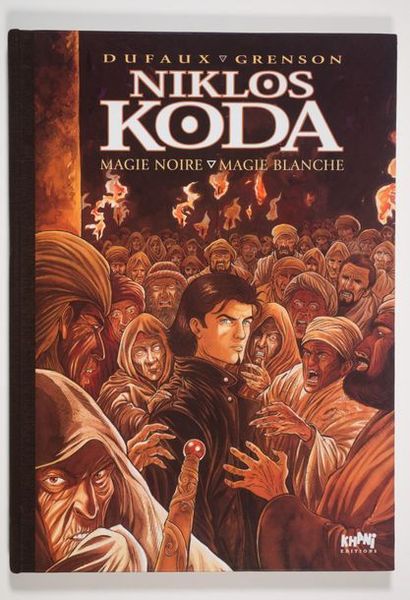 Niklos Koda - Magie Blanche Magie Noire (+dédicace) Tirage de tête paru aux éditions...