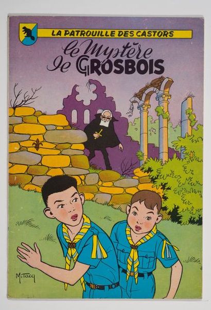 Patrouille des Castors - Le mystère de Grosbois Édition originale française de 1957....