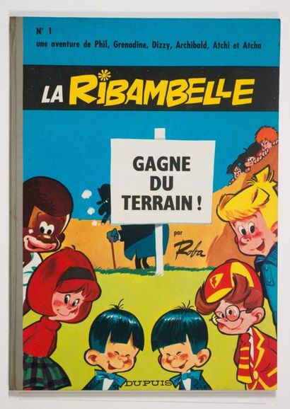 Ribambelle gagne du terrain (+ dédicace) Édition originale de 1965. Plats étincelants,...