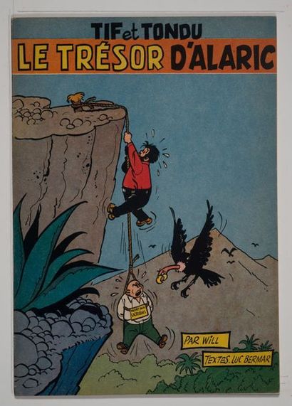 Tif et Tondu - Le trésor d'Alaric Édition originale de 1954. Plats aux couleurs intenses...