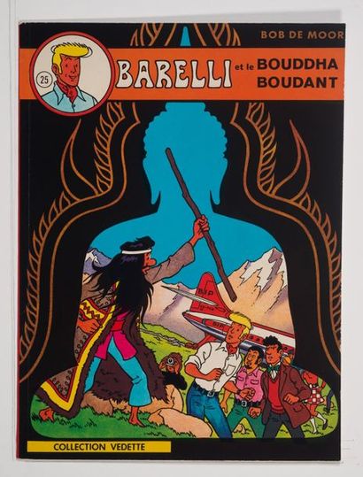 Bob de Moor - dédicace à Hergé Barelli et le Bouddha Boudant. Collection vedette...