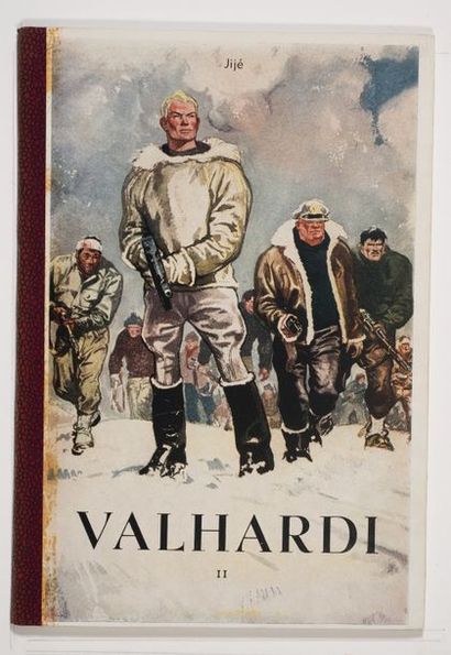 Valhardi II Édition originale de 1951. Plats impeccables, bien blancs. Dos parfait....