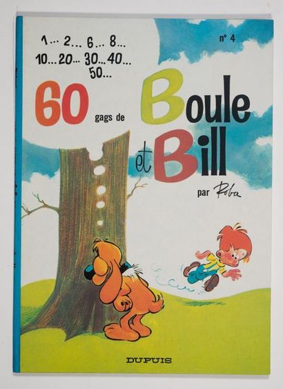 Boule et Bill 4 Édition originale de 1967. Plats étincelants. Dos arrondi bleu vif....