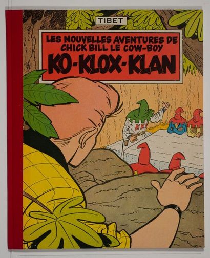 Chick Bill - Ko Klox Klan Édition originale cartonnée Dargaud de 1957 réservée au...