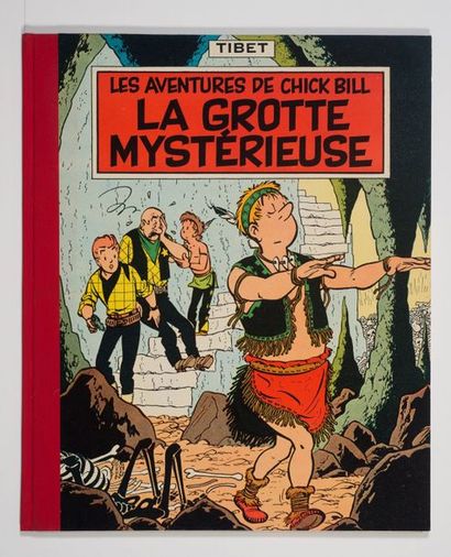 Chick Bill - La grotte mystérieuse Édition originale cartonnée française de 1958....