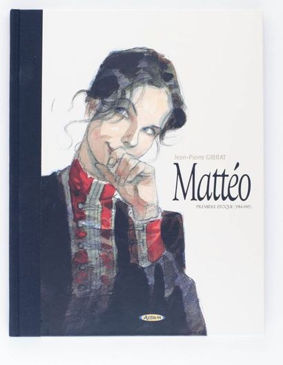 Gibrat - dédicace Mattéo 1. Tirage de tête édité par la librairie Album (/350) agrémentée...