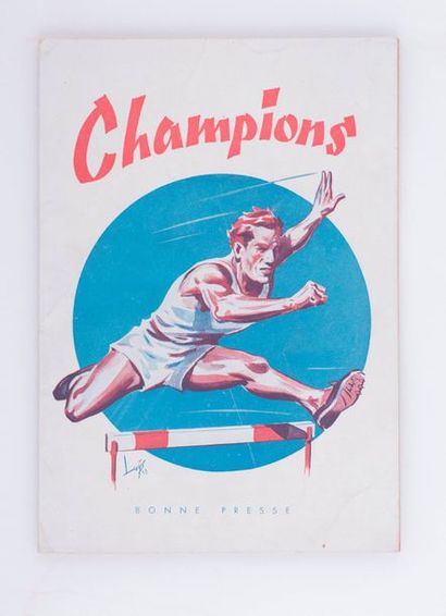 Bonne Presse / Champions Les princes du stade. Édition Bonne Presse de 1953. Rarissime...