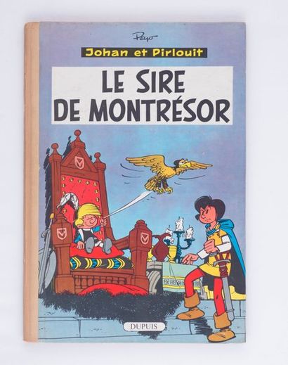 Johan et Pirlouit - Le sire de Montrésor Édition originale cartonnée française (petites...
