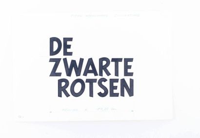 Kuifje / De Zwarte Rotsen - Lettrage original Encrage original réalisé par Bob de...