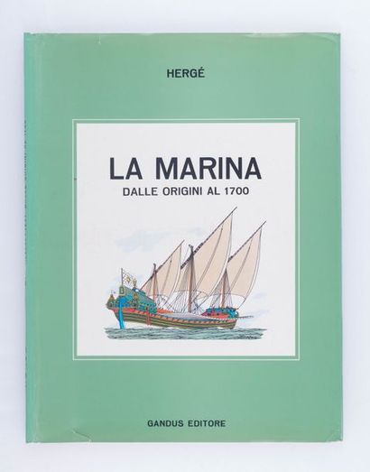 Tintin - La marine I, des origines à 1700 Édition originale italienne parue aux éditions...