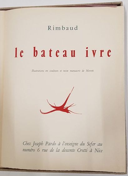 null RIMBAUD (Arthur) et MORETTI (Raymond), Le bâteau ivre, Nice, Joseph Prado, 1966....