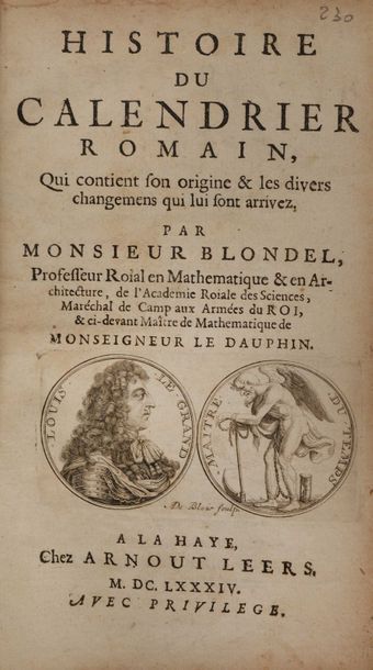 null BLONDEL, Nicolas-François. Histoire du Calendrier Romain qui contient son origine...