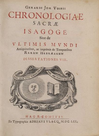 null VOSS, Gerard Jan. Chronologiæ sacræ Isagoge sive de ultimis mvndi, Antiquitatibus,...