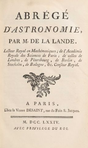 LALANDE, Jérôme de. Abrégé de l’astronomie,...