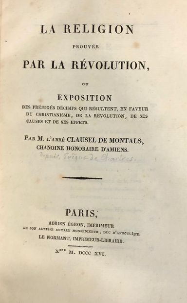 null CLAUSAL DE MONTALS. La religion prouvée par la Révolution, Parias 1806. In-8°,...