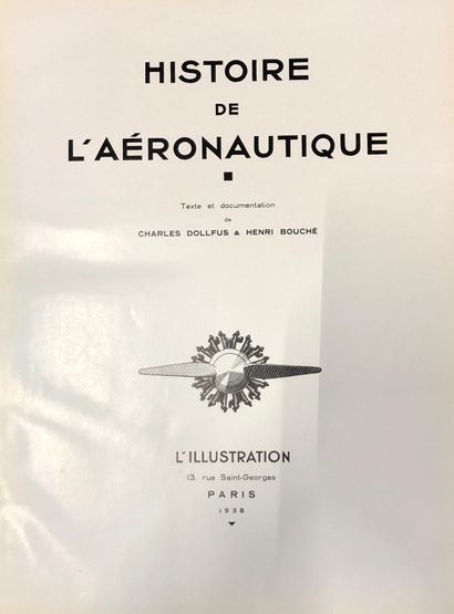 null Histoire de l'aéronautique 

Ouvrage in-4° 

Texte et documentation de Charles...