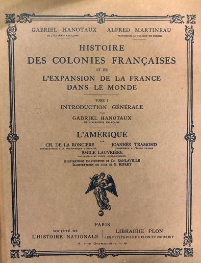 null Histoire des colonies françaises et de l'expansion de la France dans le monde,...