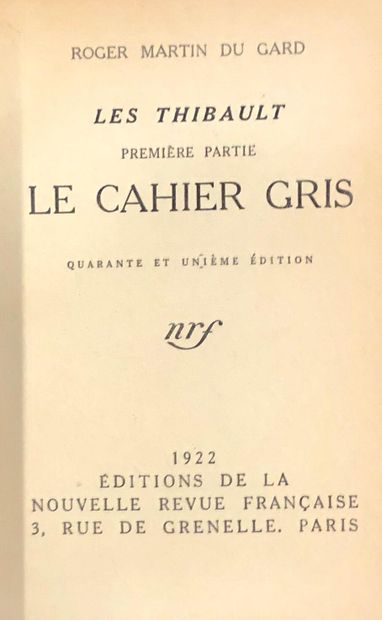  ROGER MARTIN DU GARD 
Les Thibault 
En 7 volumes 
Editions de la nouvelle revue...