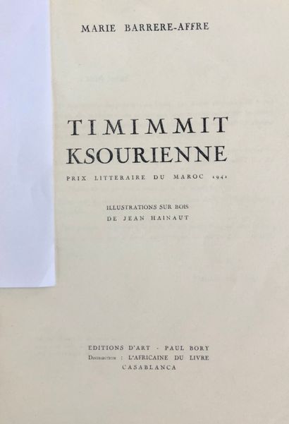 null Marie BARRERE-AFFRE/ Jean HAINAUT

Timmimit Ksourienne, ill sur bois 

N°162/200...