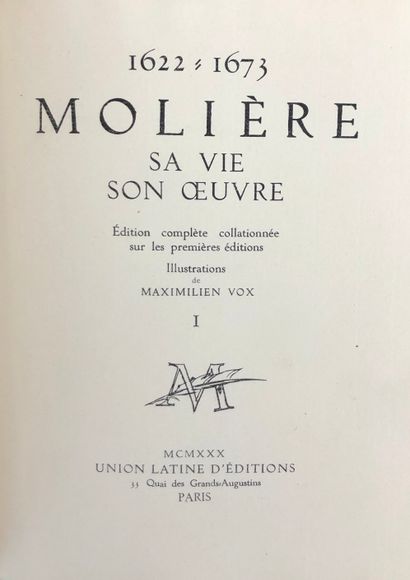 null MOLIERE/ Max. VOX

Sa vie, son œuvre

Ed. altine d'éditions, Paris

2 vol petit...