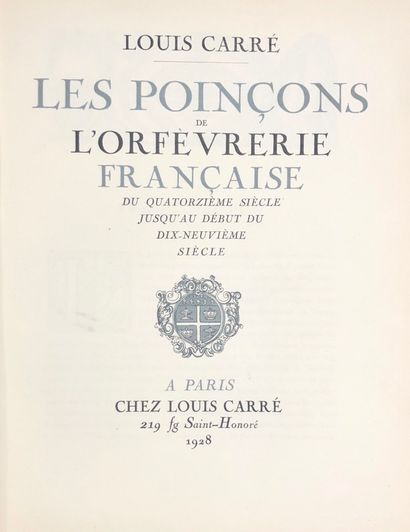 null Louis CARRE

Les poinçons de l'orfèvrerie française du quatorzième siècle jusqu'au...