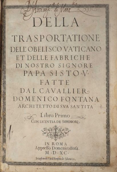 null [Livre du XVIe siècle]. FONTANA (Domenico). Della trasportatione dell’ obelisco...