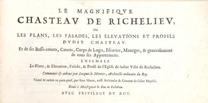 null MAROT (Jean). Le magnifique chasteau de Richelieu, en général et en particulier,...