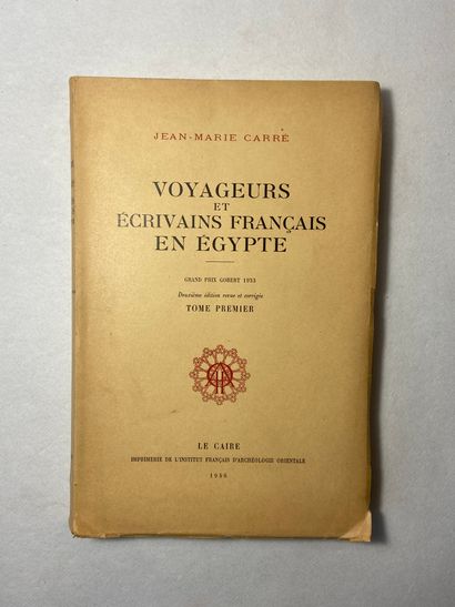 null Carré, Jean-Marie Voyageurs et écrivains français en Égypte. Édité au Caire...