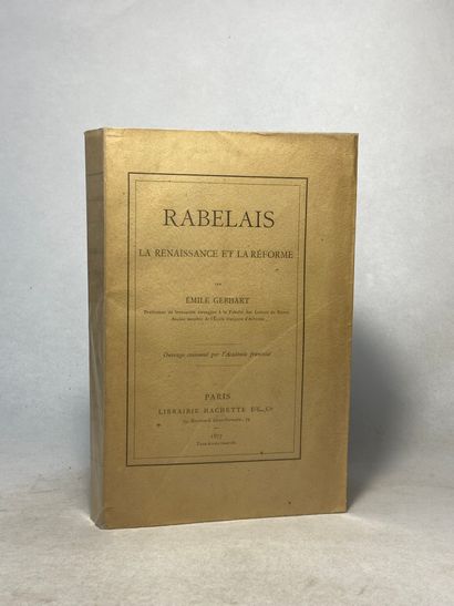 null Gebhart, Émile Rabelais. La renaissance et la réforme. Édité à Paris à la Librairie...
