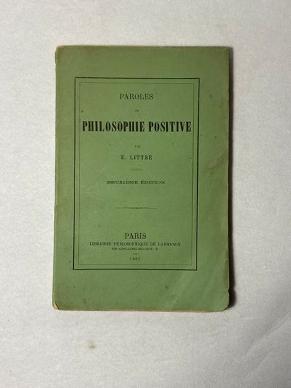 null Littré Paroles de philosophie positive. Édité à Paris à la librairie philosophique...