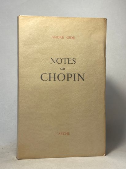 null Gide, André Notes sur Chopin. Édité à Paris chez L'Arche en 1948. Grand in-8...